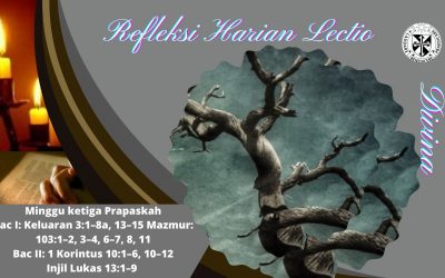 Refleksi Harian Lectio Divina Minggu ketiga Prapaskah