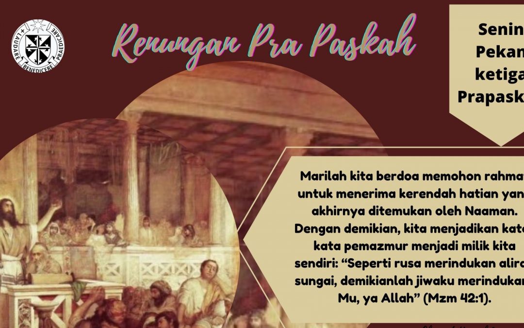 Renungan Senin Pekan Ketiga Prapaskah