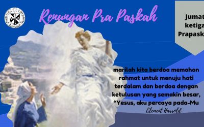 Renungan Harian Hari Ke-21 Jumat Pekan Ketiga Prapaskah Hari Raya Kabar Sukacita